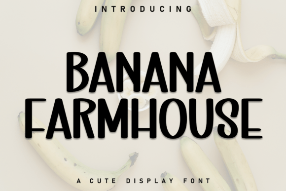Banana Farmhouse Font - Featured Image