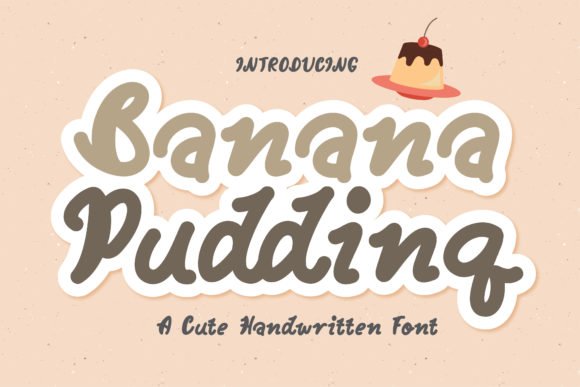 Banana Pudding Font - Featured Image
