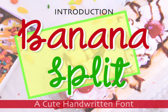 Banana Split Font - Featured Image