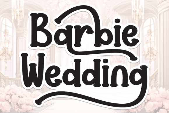 Barbie Wedding Font - Featured Image