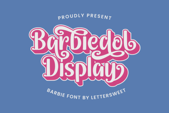 Barbiedol Display Font - Featured Image