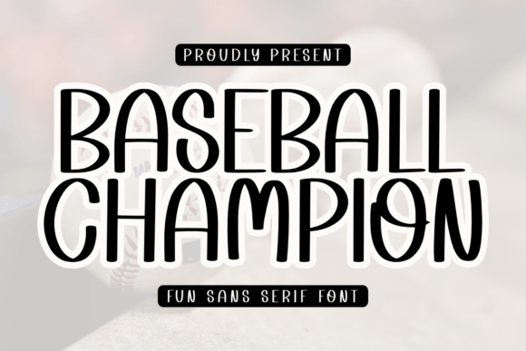 Baseball Champion Font - Featured Image