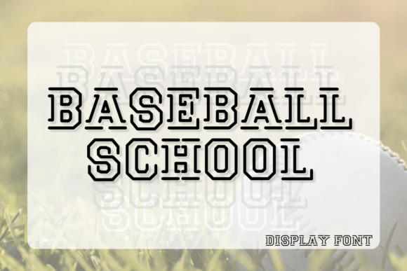 Baseball School Font - Featured Image