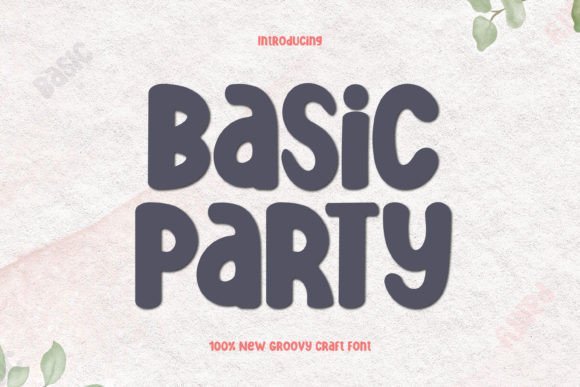 Basic Party Font - Featured Image
