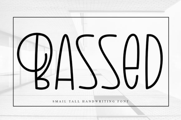 Bassed Font - Featured Image