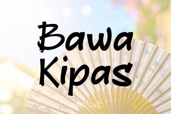 Bawa Kipas Font - Featured Image