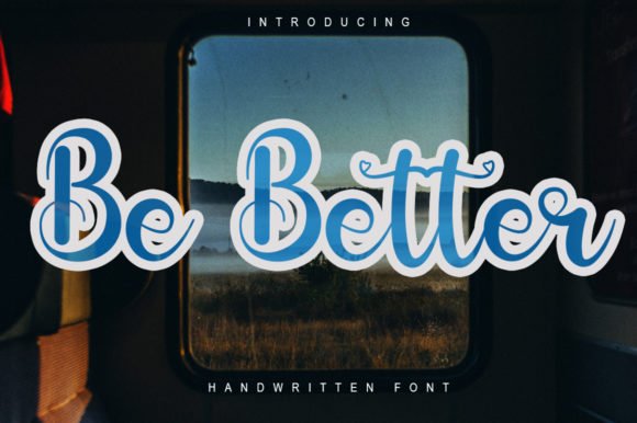 Be Better Font - Featured Image