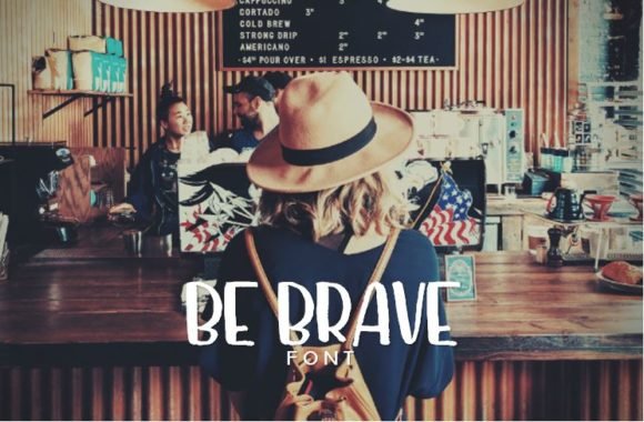 Be Brave Font - Featured Image