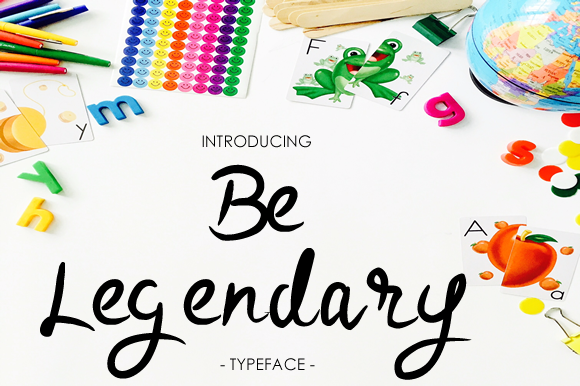 Be Legendary Font - Featured Image