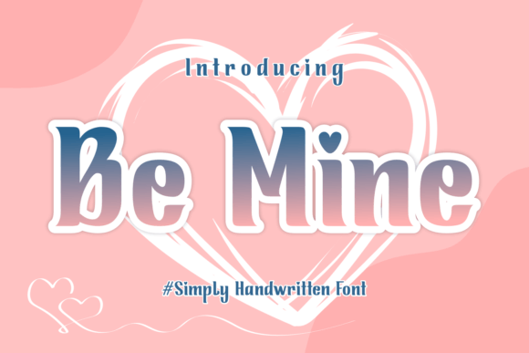 Be Mine Font - Featured Image