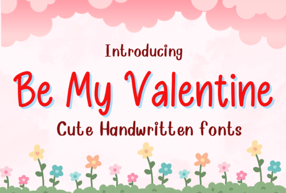 Be My Valentine Font - Featured Image