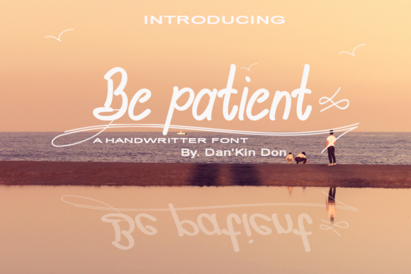 Be Patient Font - Featured Image