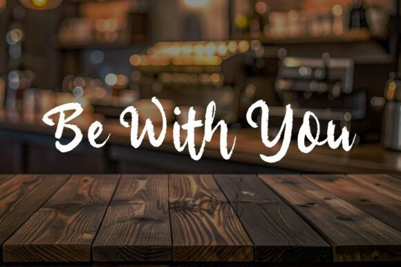 Be with You Font - Featured Image