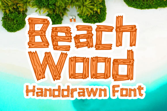Beach Wood Font - Featured Image