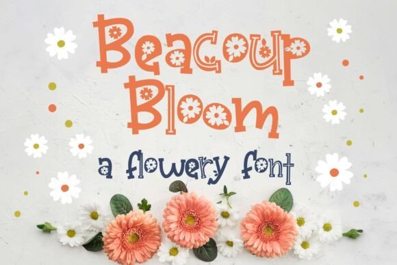 Beacoup Bloom Family Font - Featured Image