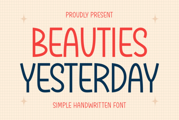 Beauties Yesterday Font - Featured Image