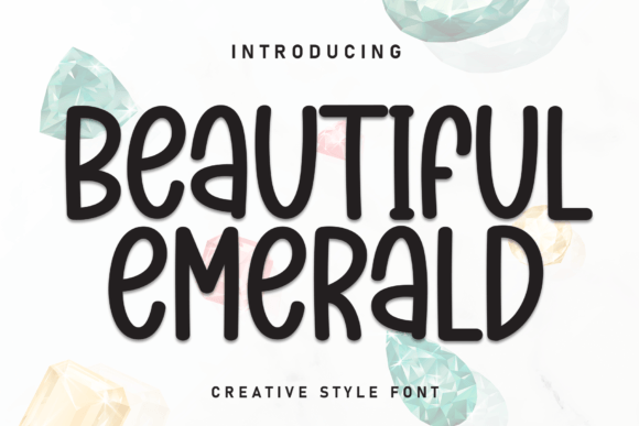 Beautiful Emerald Font - Featured Image