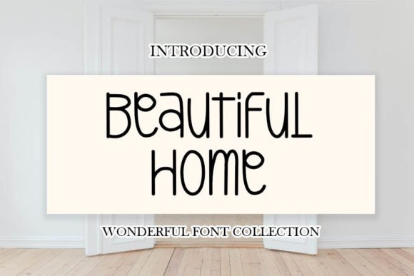 Beautiful Home Font - Featured Image