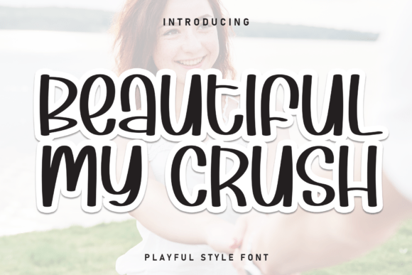Beautiful My Crush Font - Featured Image