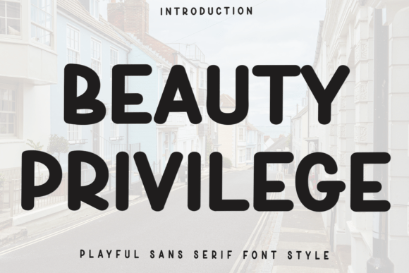 Beauty Privilege Font - Featured Image