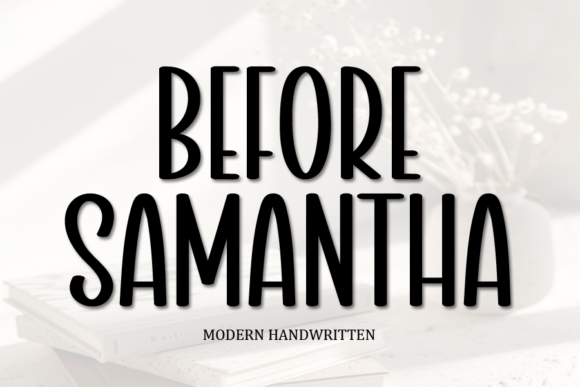 Before Samantha Font - Featured Image
