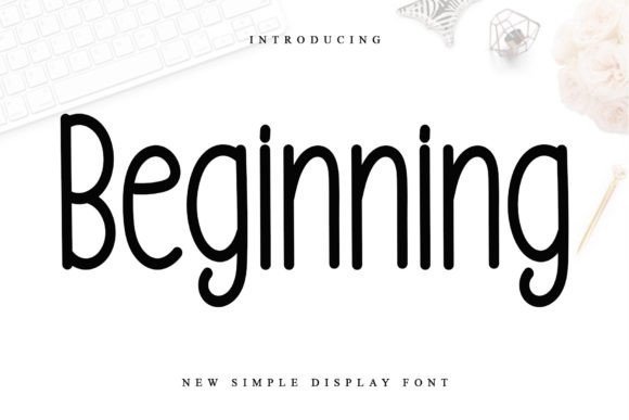 Beginning Font - Featured Image