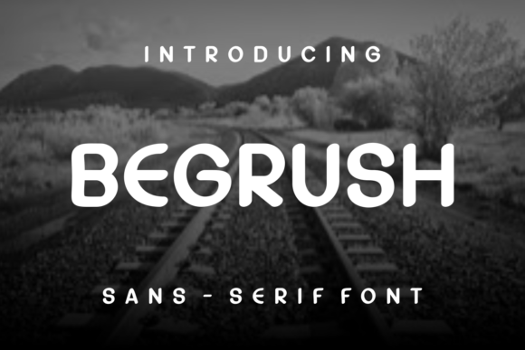 Begrush Font - Featured Image