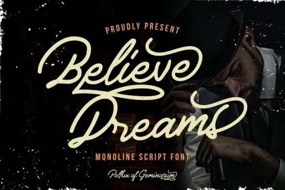Believe Dreams Font - Featured Image
