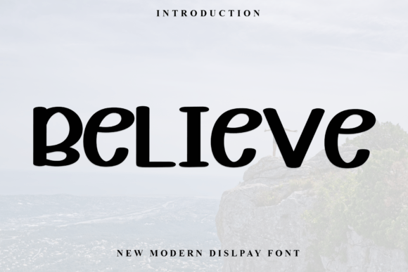 Believe Font - Featured Image