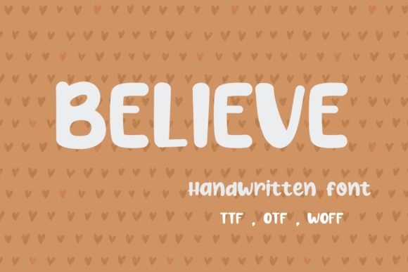 Believe Font - Featured Image