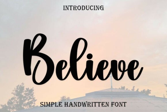 Believe Font - Featured Image