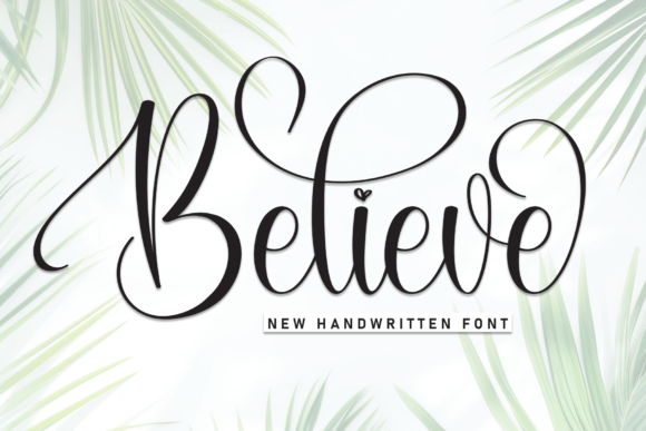 Believe Font - Featured Image