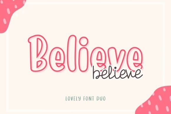 Believe Font - Featured Image
