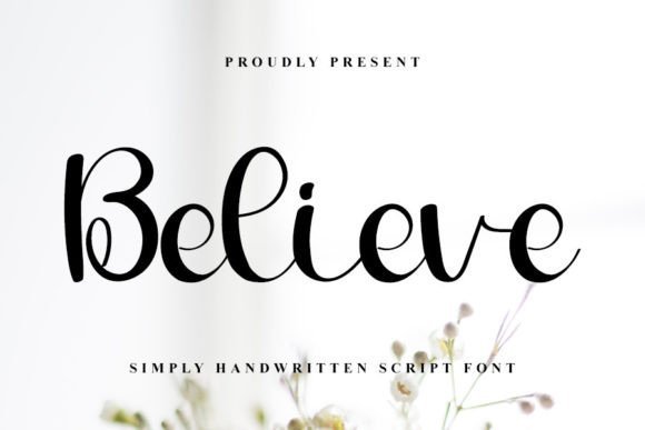 Believe Font - Featured Image