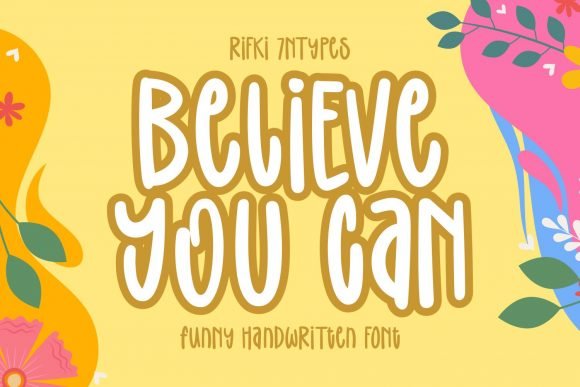 Believe You Can Font - Featured Image
