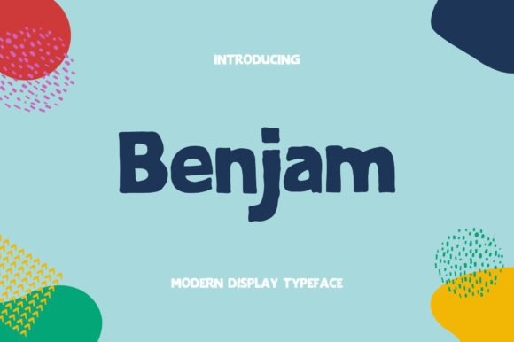 Benjam Font - Featured Image