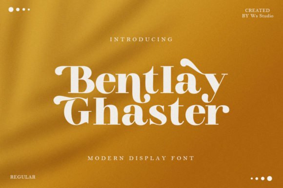 Bentlay Ghaster Font - Featured Image