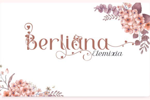 Berliana Elemixia Font - Featured Image