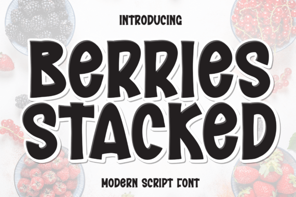 Berries Stacked Font - Featured Image