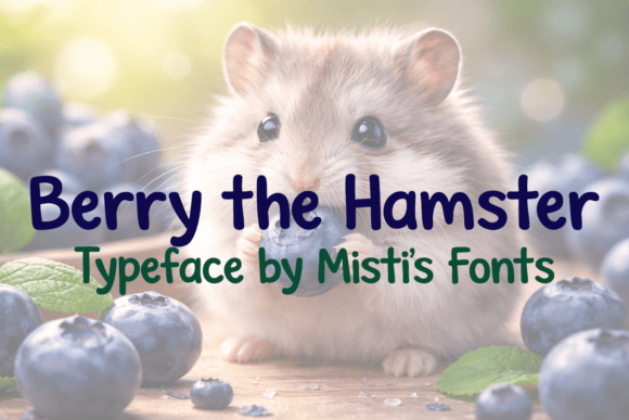 Berry the Hamster Font - Featured Image