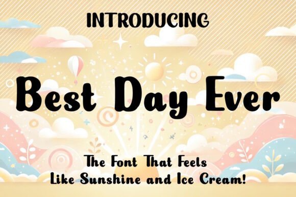 Best Day Ever Font - Featured Image