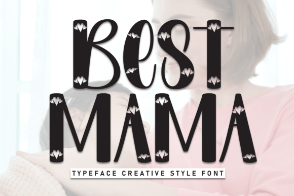 Best Mama Font - Featured Image
