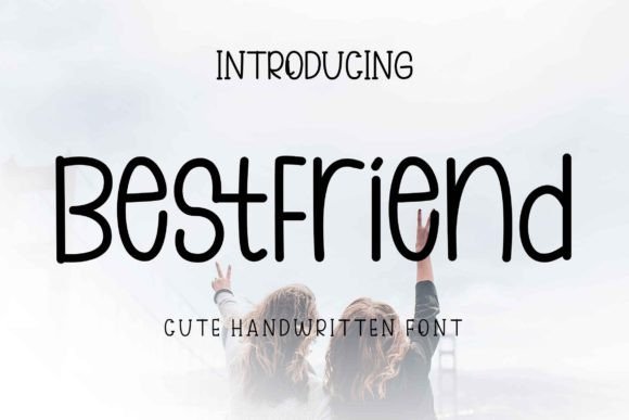 Bestfriend Font - Featured Image