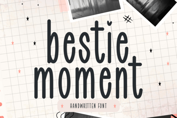 Bestie Moment Font - Featured Image