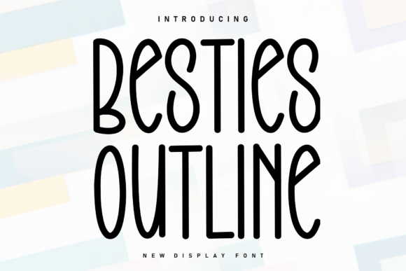 Besties Outline Font - Featured Image