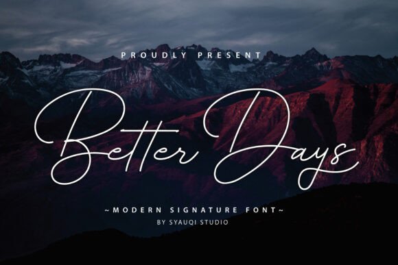 Better Days Font - Featured Image