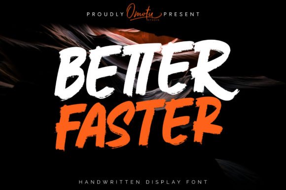 Better Faster Font - Featured Image