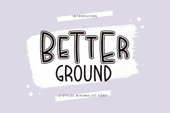 Better Ground Font - Featured Image