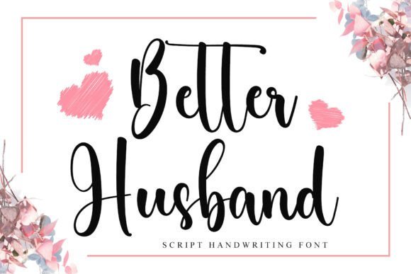 Better Husband Font - Featured Image