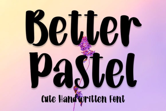 Better Pastel Font - Featured Image